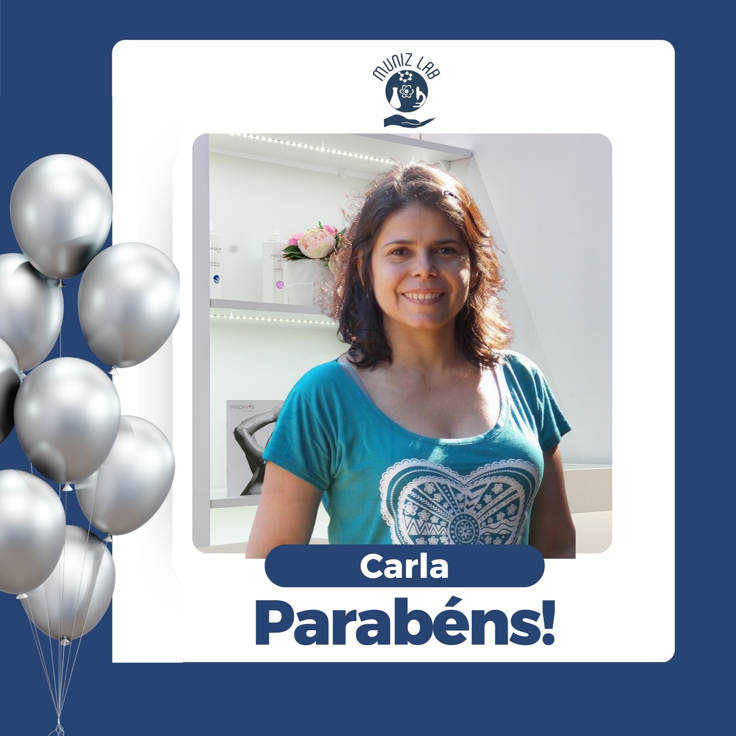 Hoje nossa homenagem em especial vai para nossa colaboradora @carlasonmere !🥰 Desejamos muita saúde, amor e sucesso, hoje e sempre! Obrigada por seu trabalho e dedicação com a Clínica Dr. Muniz e com o Munizlab 🥳🎉💙